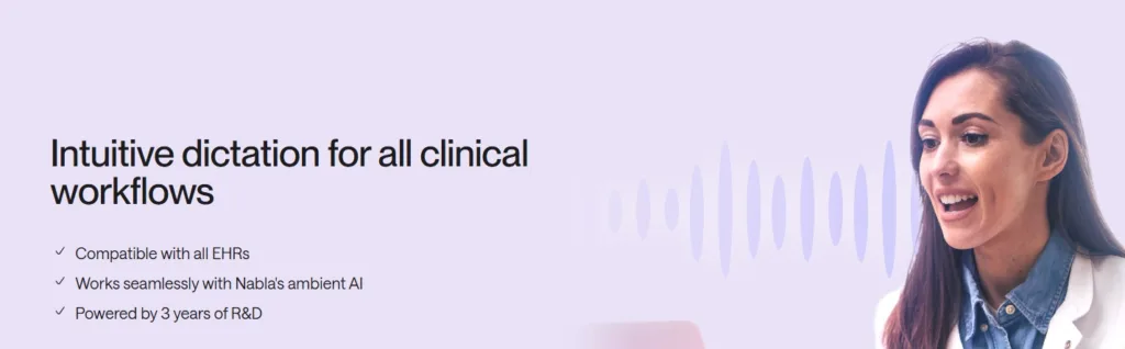 Intuitive clinical dictation software features